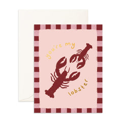 " You're My Lobster " Greeting Card