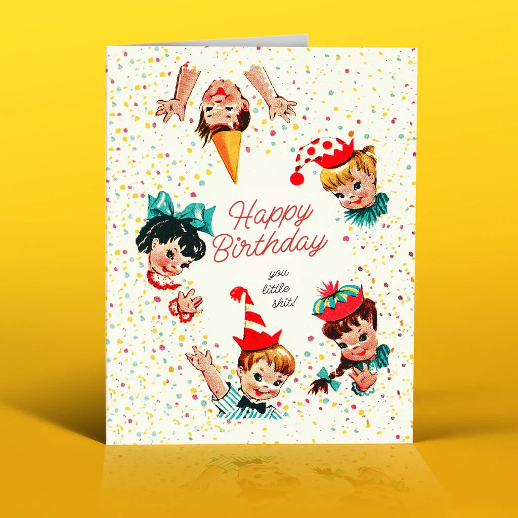 " Little Shit! " Birthday Card